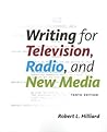 Writing for Television, Radio, and New Media (Broadcast and Production)