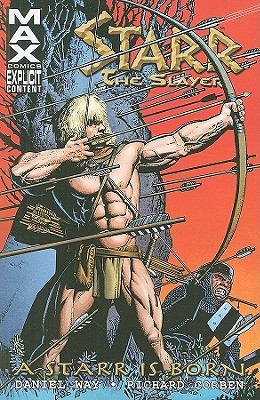 Starr the Slayer: A Starr Is Born (Paperback)