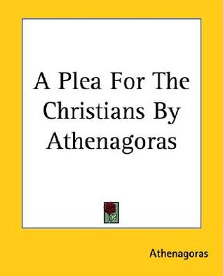 A Plea for the Christians