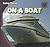 On a Boat (Going Places)