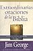 Extraordinarias oraciones de la Biblia (Spanish Edition)