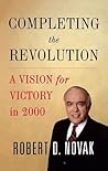 Completing the Revolution: A Vision for Victory in 2000
