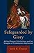 Safeguarded by Glory by Jared C. Cramer