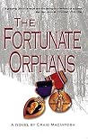 The Fortunate Orphans The Fortunate Orphans