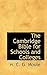 The Cambridge Bible for Schools and Colleges by Handley Moule