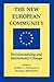 The New European Community: Decisionmaking And Institutional Change