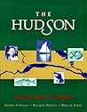 The Hudson: An Illustrated Guide to the Living River