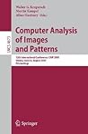 Computer Analysis of Images and Patterns: 12th International Conference, CAIP 2007, Vienna, Austria, August 27-29, 2007, Proceedings (Lecture Notes in Computer Science, 4673)
