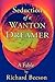 Seduction of a Wanton Dreamer by Richard Beeson