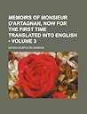 Memoirs of Monsieur D'Artagnan, Now for the First Time Translated Into English Volume 3