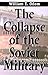 The Collapse of the Soviet Military by William E. Odom