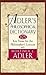 Adler's Philosophical Dictionary: 125 Key Terms for the Philosopher's Lexicon