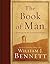 The Book of Man by William J. Bennett