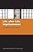 Life after Life Imprisonment by Catherine A. Appleton