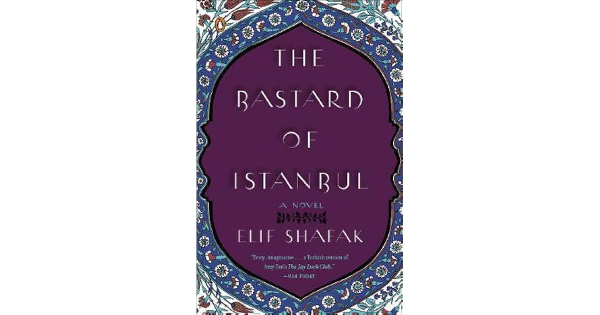 The Bastard of Istanbul by Elif Shafak