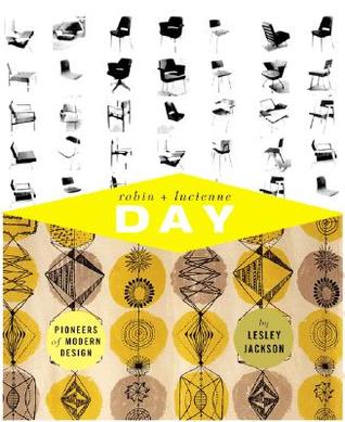 Robin and Lucienne Day: Pioneers in Modern Design (Hardcover)