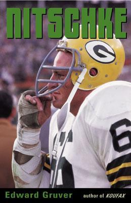 Nitschke: The Ray Nitschke Story (Hardcover)