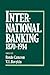 International Banking 1870-...