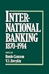 International Banking 1870-1914