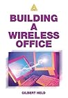 Building A Wireless Office