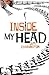 Inside My Head
