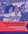 Assessment Accommodations for Classroom Teachers of Culturally and Linguistically Diverse Students