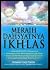 Meraih Dahsyatnya Ikhlas