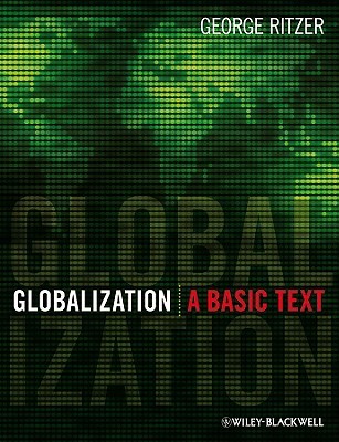 Globalization: A Basic Text (Paperback)