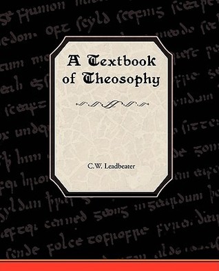 A Textbook of Theosophy (Paperback)