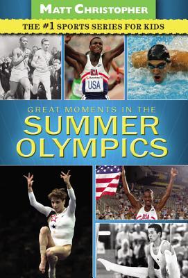 Great Moments in the Summer Olympics (Kindle Edition)