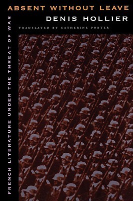 Absent without Leave: French Literature under the Threat of War (Paperback)