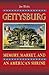 Gettysburg: Memory, Market,...