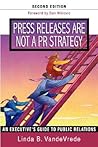 Press Releases Are Not a PR Strategy