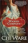 Wicked Company by Ciji Ware