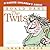 Twits CD Unabridged by Roald Dahl