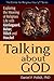 Talking about God by Daniel F. Polish Talking about God by Daniel F. Polish