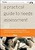 A Practical Guide to Needs Assessment