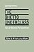 The Ghetto Underclass: Soci...