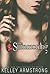 The Summoning by Kelley Armstrong