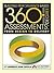 Building Performance-Based 360 Degree Assessments: From Design to Delivery