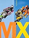 MX: The Way of the Motocrosser
