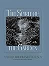 The Spirit of the Garden (1923) (American Society of Landscape Architects Centennial Reprint)