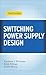 Switching Power Supply Desi...