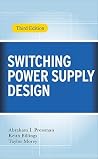 Switching Power Supply Design, 3rd Ed.