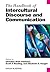 The Handbook of Intercultural Discourse and Communication