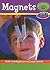 Magnets