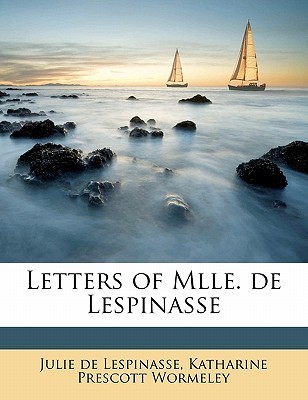 Letters of Mlle. de Lespinasse (Paperback)