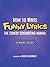 How To Write Funny Lyrics by Michael Pollock