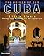 The Houses of Old Cuba by Llilian Llanes