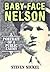 Baby Face Nelson: Portrait ...